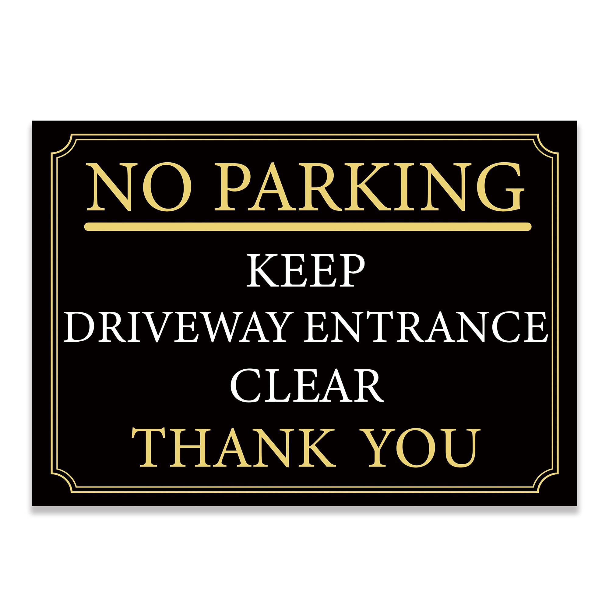 LP Lifestyle NO PARKING/KEEP DRIVEWAY ENTRANCE CLEAR Sign, Black & Gold, Rust-Proof Weatherproof PVC for Outdoor Use, Multiple Sizes, With or Without Pre-Drilled Holes – No. 016 (A4 – No Holes)