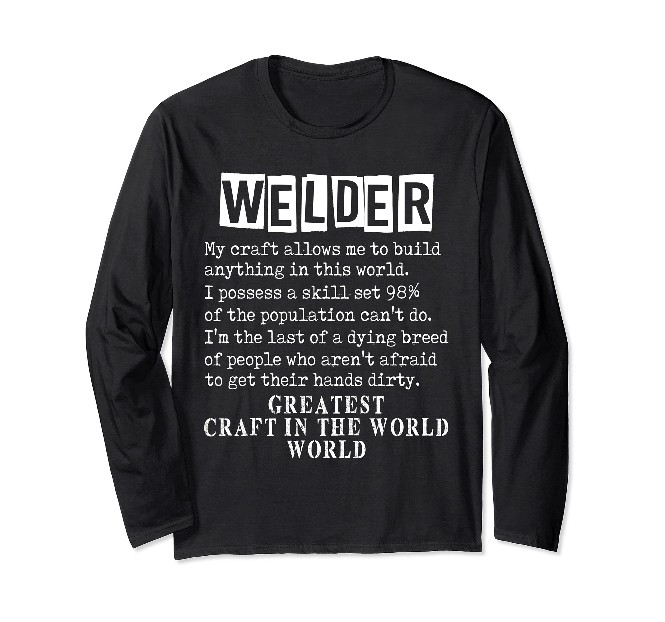 Welder Engineer Welding Fabrication Engineering Long Sleeve T-Shirt