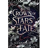 Crown of Stars and Fate (Blood and Salt)