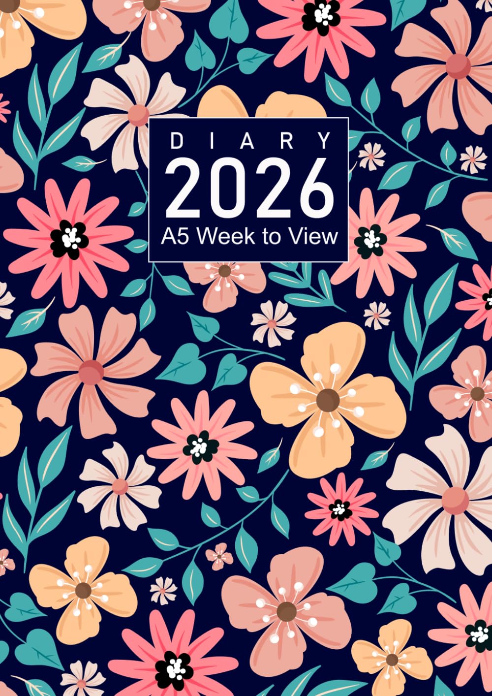 2026 Diary A5 Week to View: Planner from January 2026 to December 2026, 12 Months Diary, Flower Pattern Cover