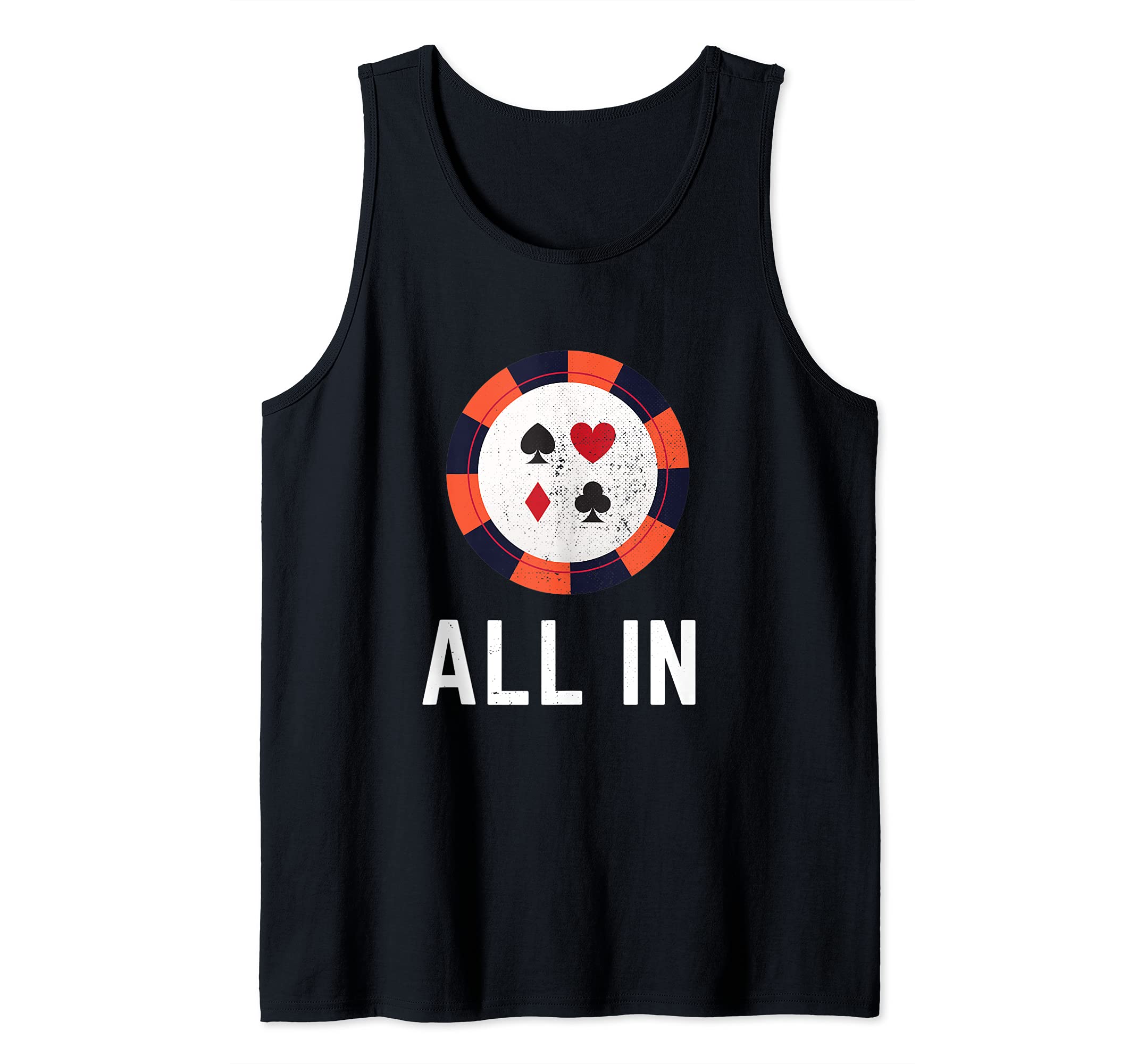 Mens Funny All In Poker Chip Design Poker Gambling Gifts Tank Top