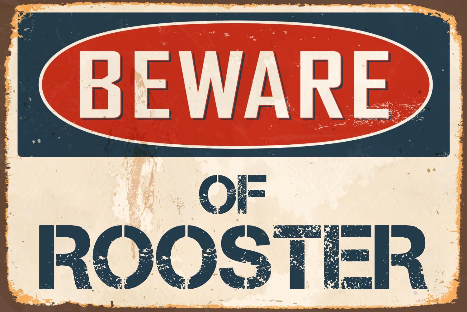 Sticker Pirate Beware Of Rooster 8" x 12" Vintage Aluminum Retro Metal Sign VS475