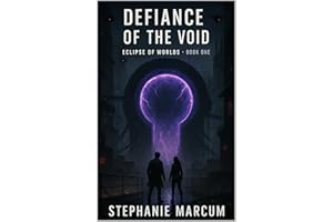 DEFIANCE OF THE VOID (Eclipse of Worlds Book 1)