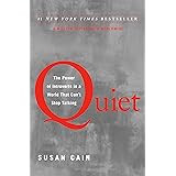 Quiet: The Power of Introverts in a World That Can't Stop Talking