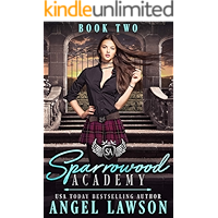 Sparrowood Academy (Book 2): Contemporary Academy Romance book cover