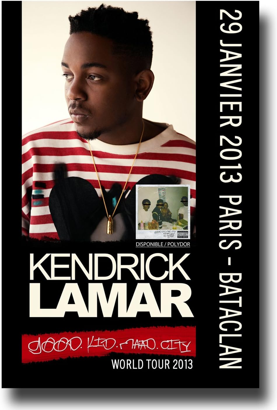 Kendrick Lamar Poster - 11 x 17 Concert Promo for Good Kid. M.A.A.D. City on the World Tour 2016 -- Paris