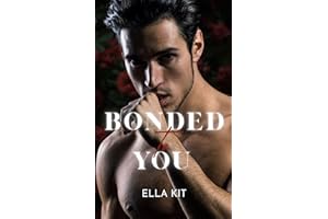 Bonded to You