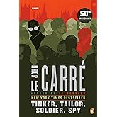 Tinker, Tailor, Soldier, Spy: A George Smiley Novel