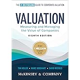 Valuation: Measuring and Managing the Value of Companies (Wiley Finance)