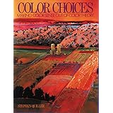 Color Choices: Making Color Sense Out of Color Theory