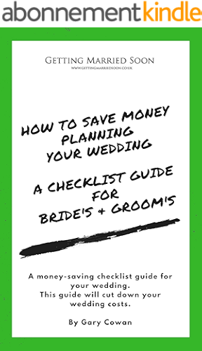 Download How To Save Money Planning Your Wedding : A Checklist Guide For Bride's And Groom's (English Edition) PDF