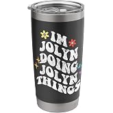 Retro Groovy Im Jolyn Doing Jolyn Things Funny Mother's Day Stainless Steel Insulated Tumbler