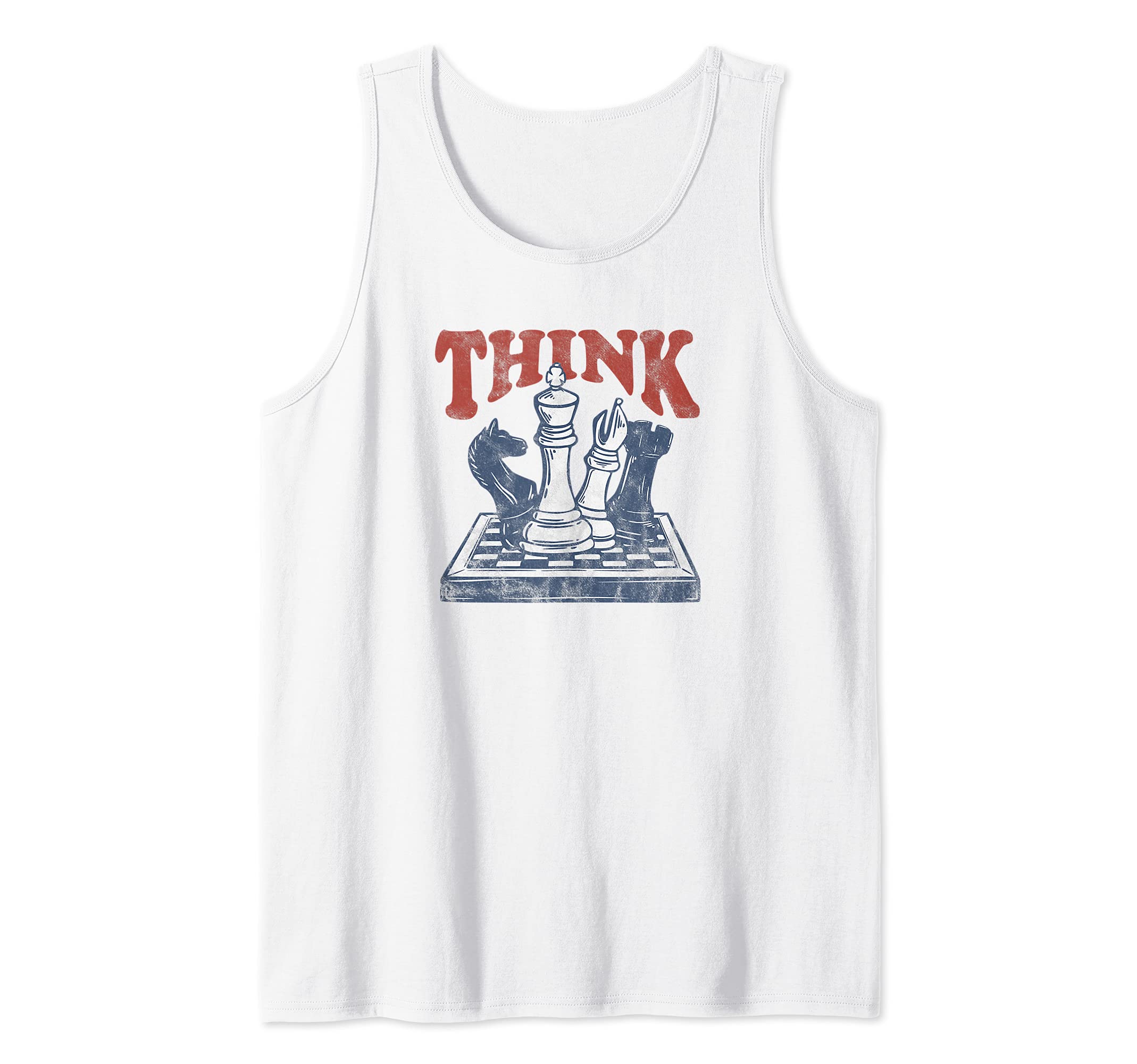Think Chess Grandmaster Chess Board Player And Chess Lover Tank Top