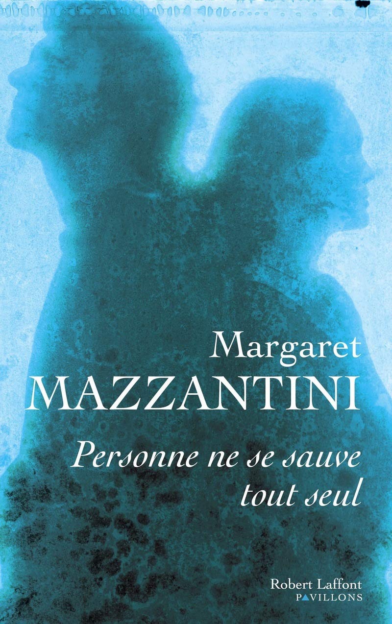 Amazon Com Personne Ne Se Sauve Tout Seul Mazzantini Margaret Gachet Delphine Books