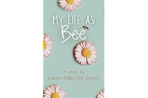 My Life as Bee
