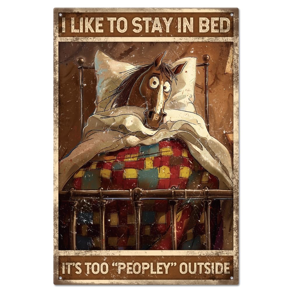 GLOBLELAND Vintage Sleep Horse Metal Tin Sign 8×12inch Retro I Like Stay in Bed Funny Tin Room Door Sign Tin Painting Art Plaque Poster Wall Decor for Home Bedroom Decoration