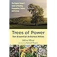 Trees of Power: Ten Essential Arboreal Allies