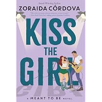 Amazon.com: Kiss the Girl (Meant To Be): 9781368053365: Córdova ...