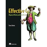 Go by Example: Programmer's guide to idiomatic and testable code