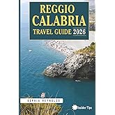 Reggio Calabria Travel Guide 2026: Explore Southern Italy’s Hidden Gem with Insider Tips & Itineraries