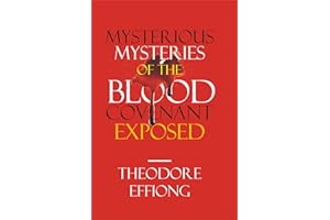 Mysterious Mystery of the Blood Covenant Exposed