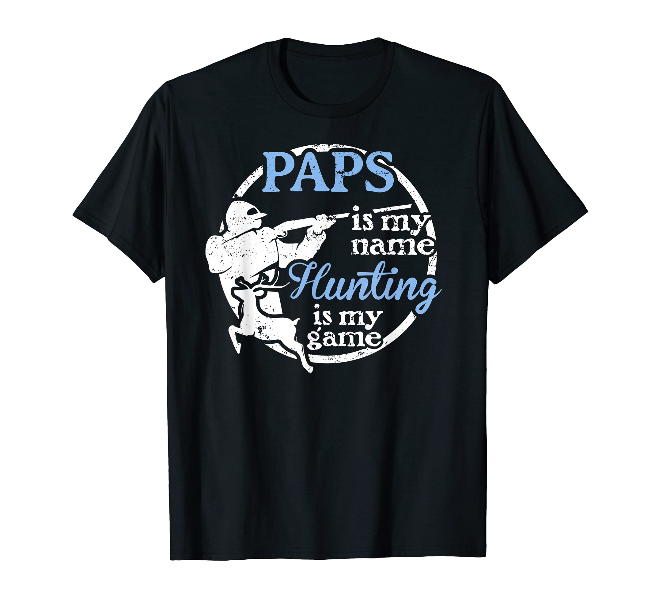 Paps Hunting Design Fathers Day Gift from Son T-Shirt