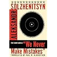 We Never Make Mistakes: Two Short Novels