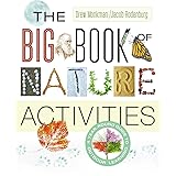The Big Book of Nature Activities: A Year-Round Guide to Outdoor Learning
