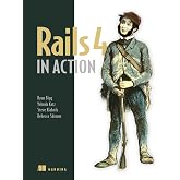 Rails 4 in Action: Revised Edition of Rails 3 in Action