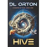 Hive (Madders of Time)