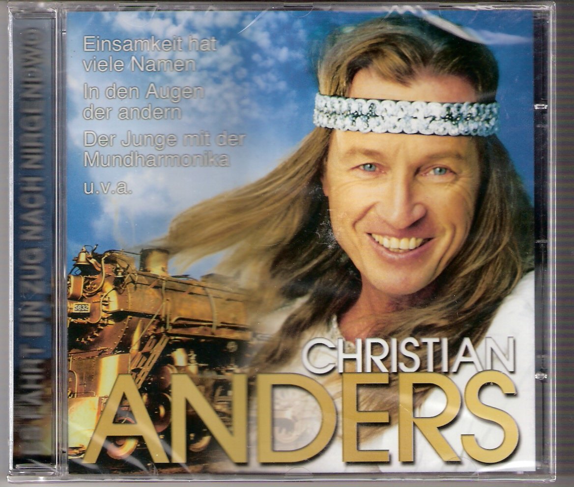 Es Fährt Ein Zug Nach Nirgendwo Die Größten Hits Christian Anders Amazon.de Musik