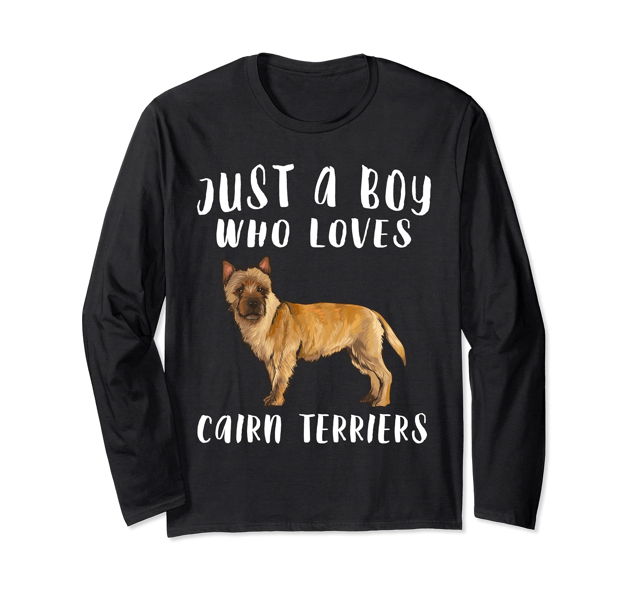 Im Just A Boy Who Loves Cairn Terriers Dog Lover Long Sleeve T-Shirt