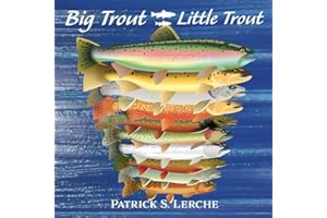 Big Trout Little Trout