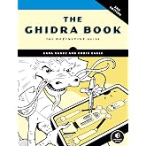 The Ghidra Book, 2nd Edition: The Definitive Guide