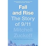 Fall and Rise: The Story of 9/11