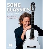 Song Classics for Solo Guitar | Fingerstyle Guitar Songbook with TAB for Intermediate to Advanced Players | Acoustic Guitar Arrangements of 15 Iconic Songs by Dominic Miller | Practice
