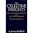 Celestine Insights: The Celestine Prophecy and Tenth Insight