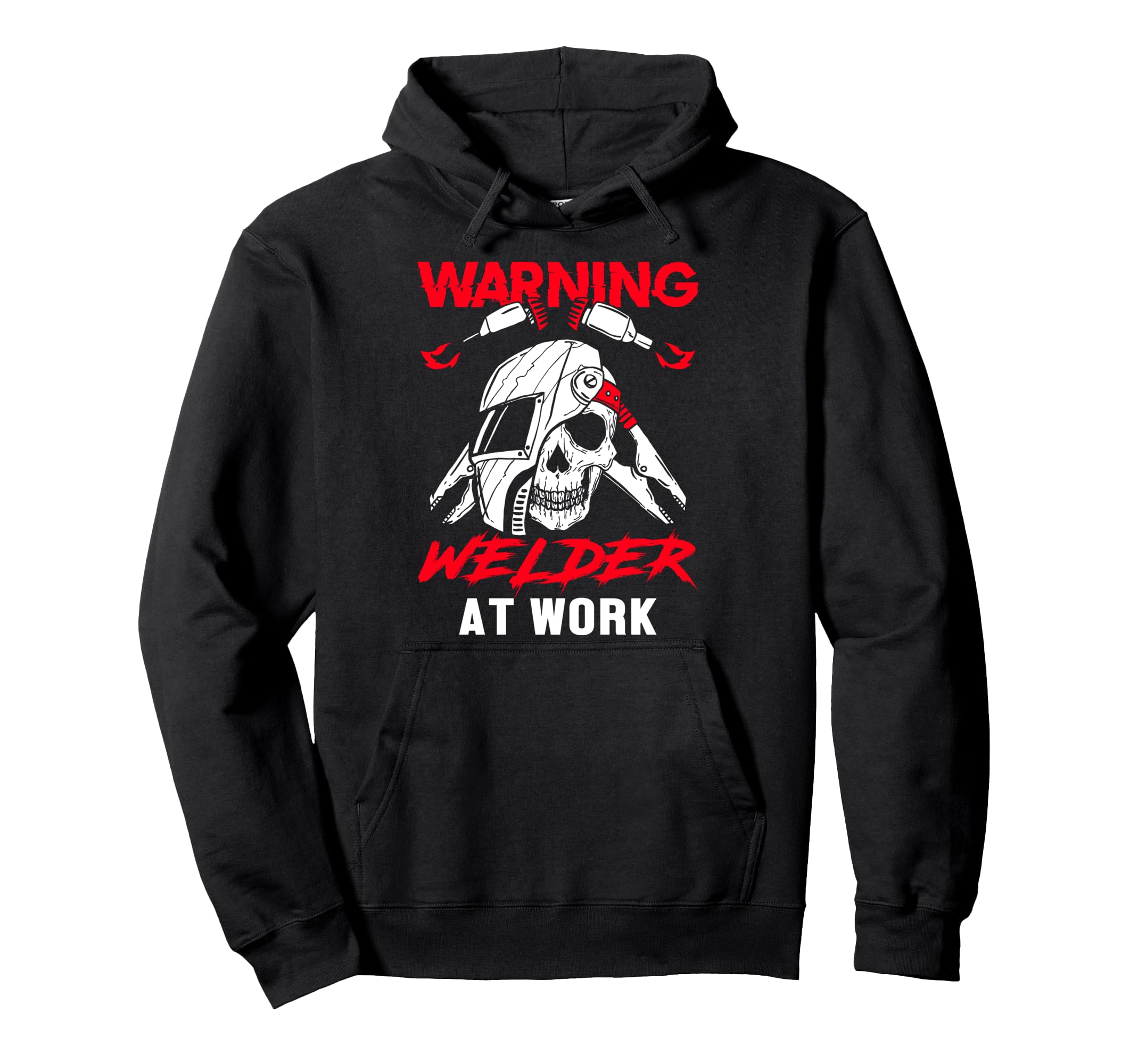 Warning Welder At Work Skull Skeleton Welder Engineer Pullover Hoodie
