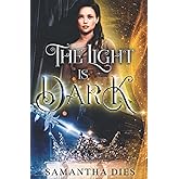 The Light is Dark (Reign of Gods)