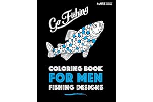 Coloring Book For Men: Fishing Designs