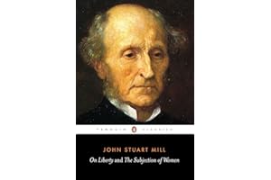 On Liberty and the Subjection of Women (Penguin Classics)