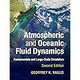 Atmospheric and Oceanic Fluid Dynamics: Fundamentals and Large-Scale Circulation