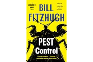 Pest Control (Assassin Bugs Book 1)