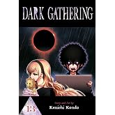 Dark Gathering, Vol. 13