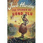 Stench of Honolulu