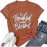 Thanksgiving Shirts for Women Thankful and Blessed Tshirt Fall Graphic Tees Casual Short Sleeve Tops