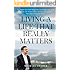 Living A Life That Really Matters