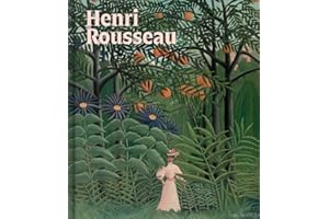 Henri Rousseau: A Painter's Secrets