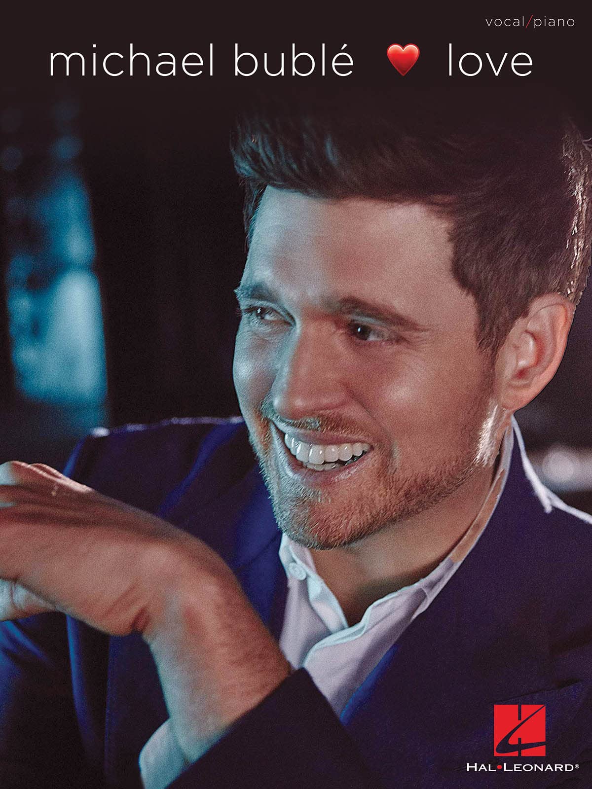 Michael Bublé - Love. Vocal and Piano