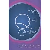 The Quiet Center: Isolation and Spirit